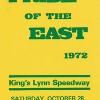 Pride of the East, Kings Lynn 1972